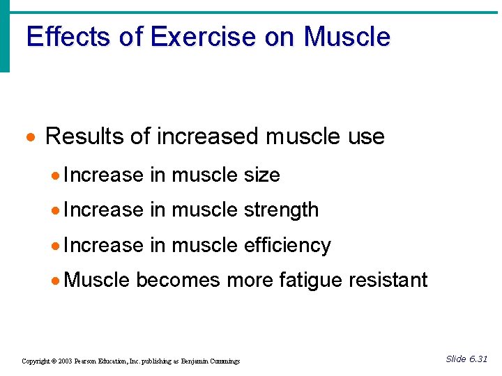 Effects of Exercise on Muscle · Results of increased muscle use · Increase in