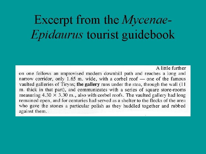 Excerpt from the Mycenae. Epidaurus tourist guidebook 