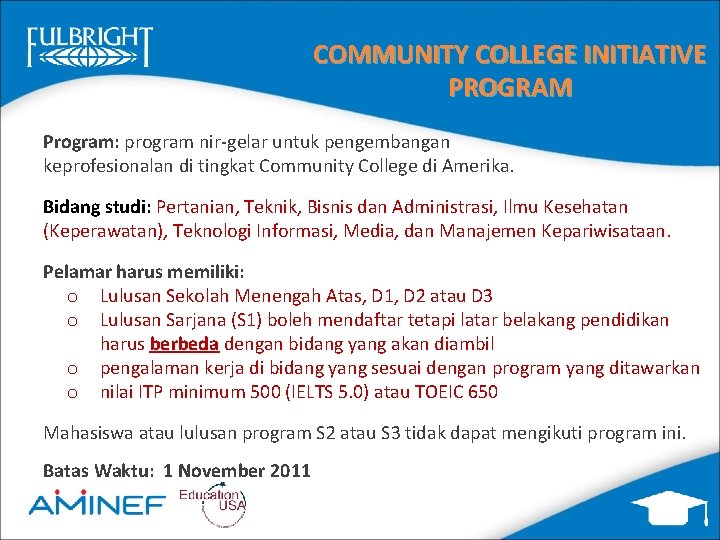 COMMUNITY COLLEGE INITIATIVE PROGRAM Program: program nir-gelar untuk pengembangan keprofesionalan di tingkat Community College