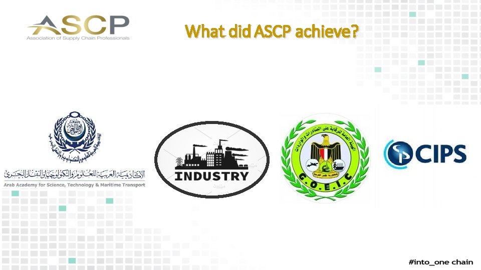 What did ASCP achieve? 