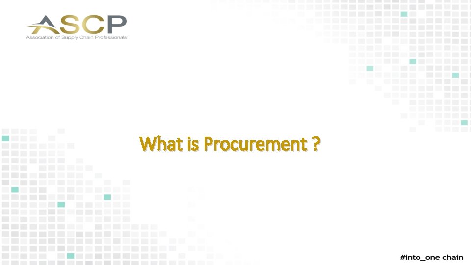 What is Procurement ? 
