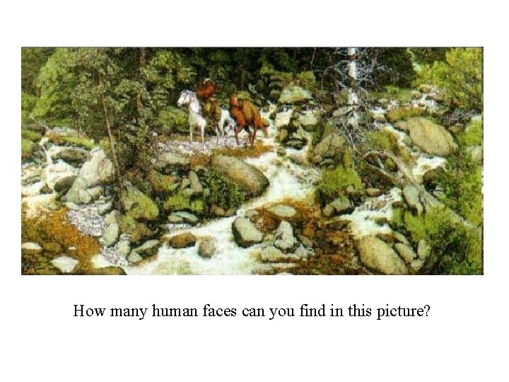 How many human faces can you find in this picture? How many human faces can you find in this picture?