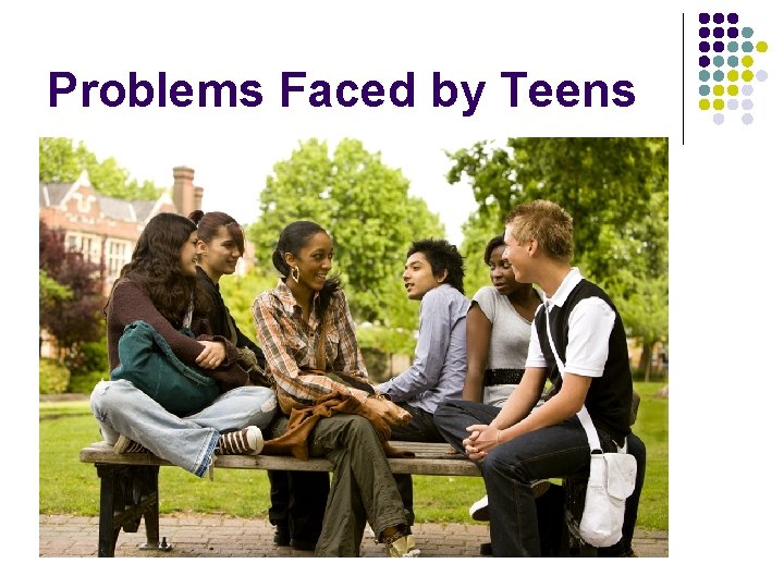 Problems Faced by Teens 