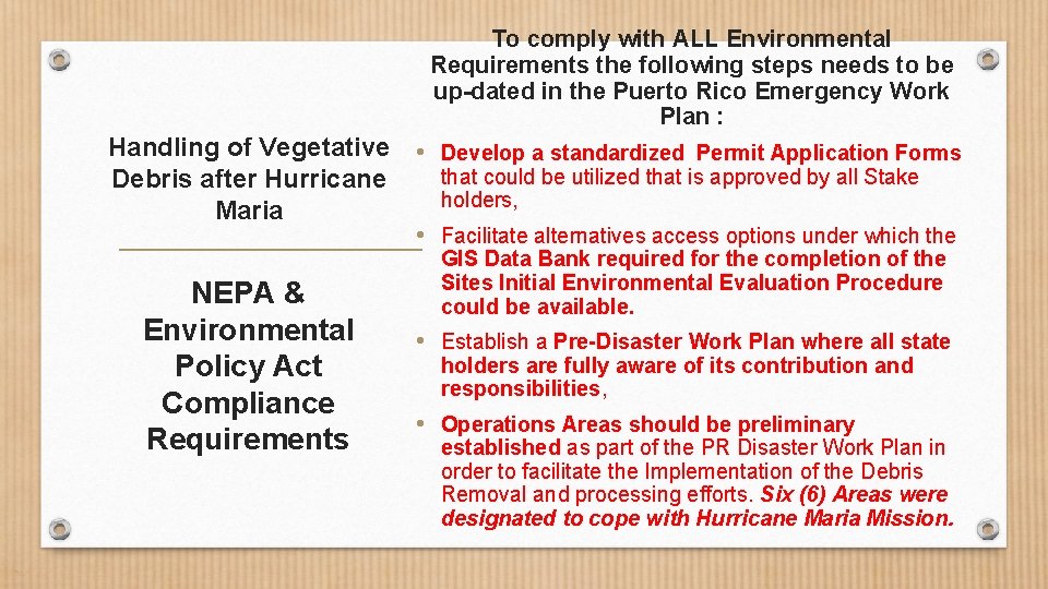 To comply with ALL Environmental Requirements the following steps needs to be up-dated in