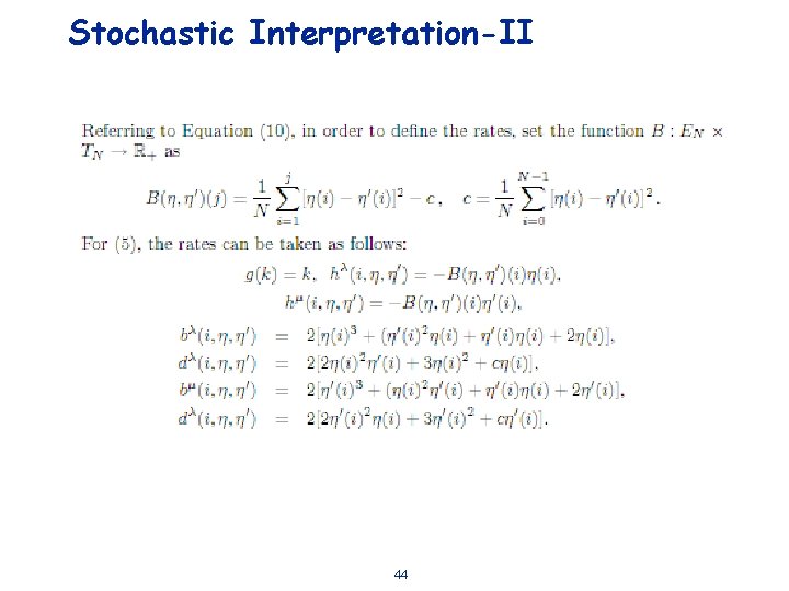 Stochastic Interpretation-II 44 
