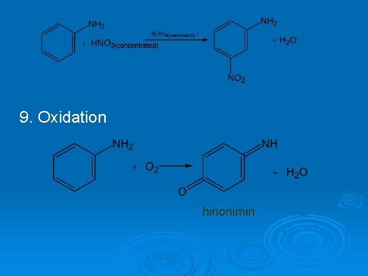 9. Oxidation hinonimin 