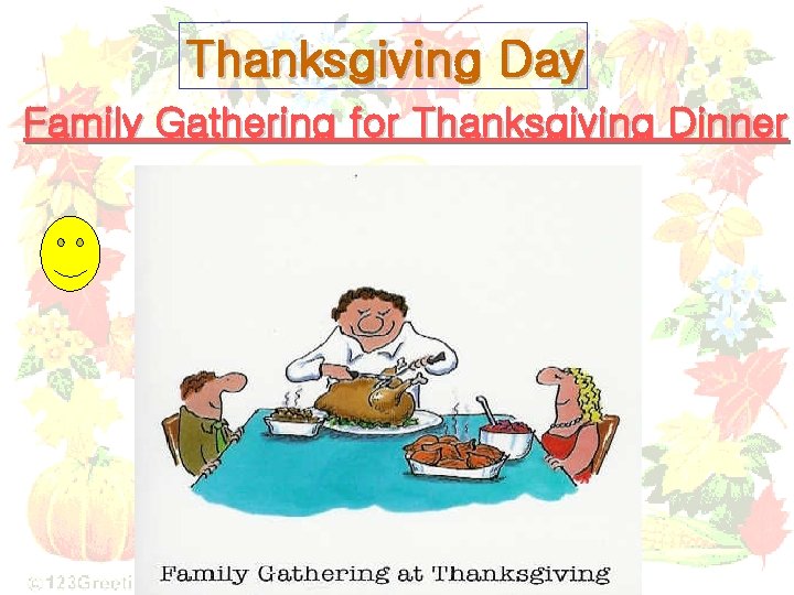 Thanksgiving Day Family Gathering for Thanksgiving Dinner Thanksgiving Day Family Gathering for Thanksgiving Dinner