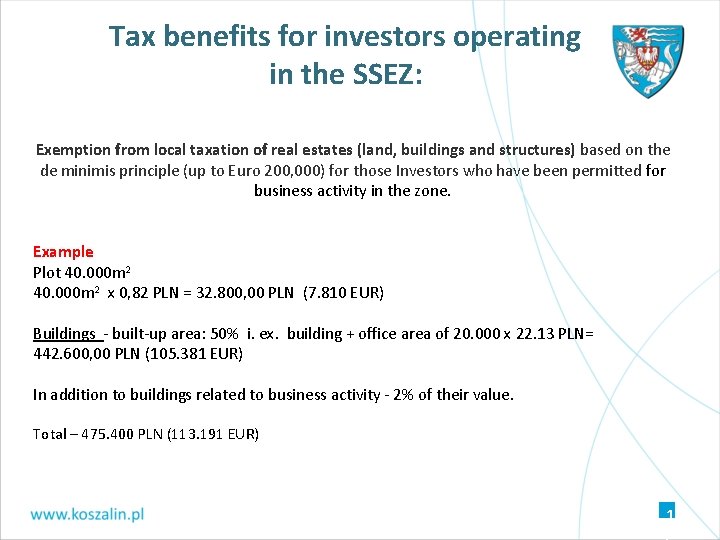 Tax benefits for investors operating in the SSEZ: Exemption from local taxation of real Tax benefits for investors operating in the SSEZ: Exemption from local taxation of real