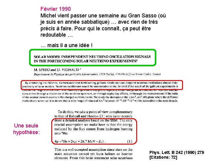 Février 1990 Michel vient passer une semaine au Gran Sasso (où je suis en