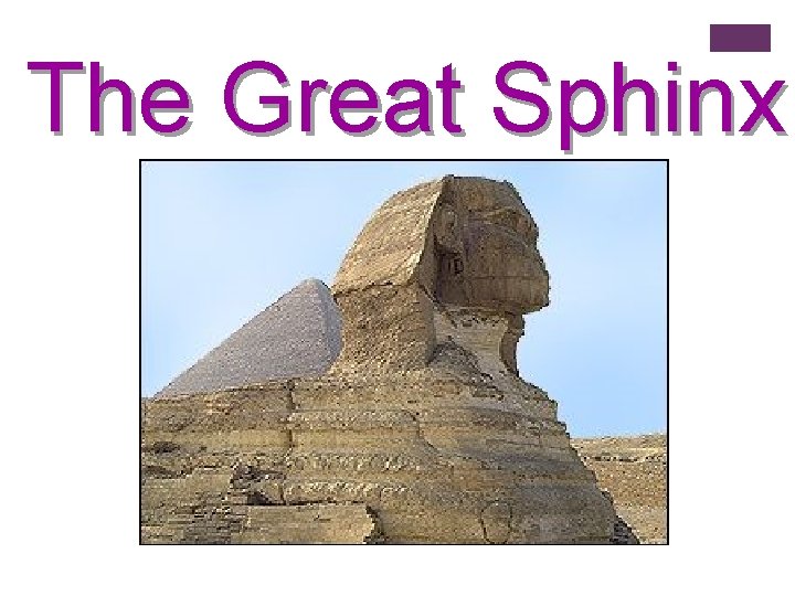 The Great Sphinx 