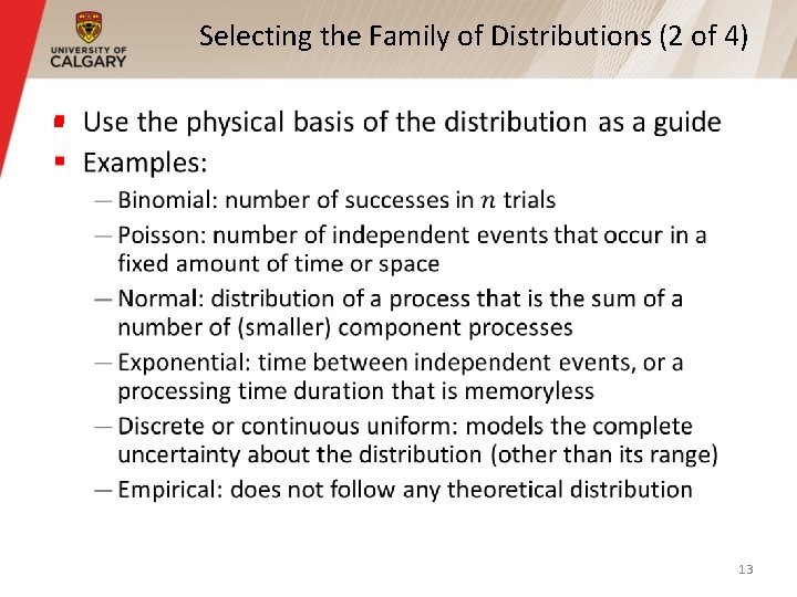 Selecting the Family of Distributions (2 of 4) § 13 