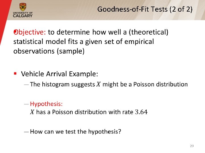 Goodness-of-Fit Tests (2 of 2) § 29 