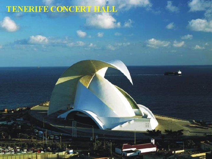 TENERIFE CONCERT HALL 