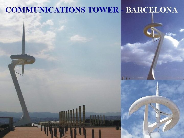 COMMUNICATIONS TOWER - BARCELONA 