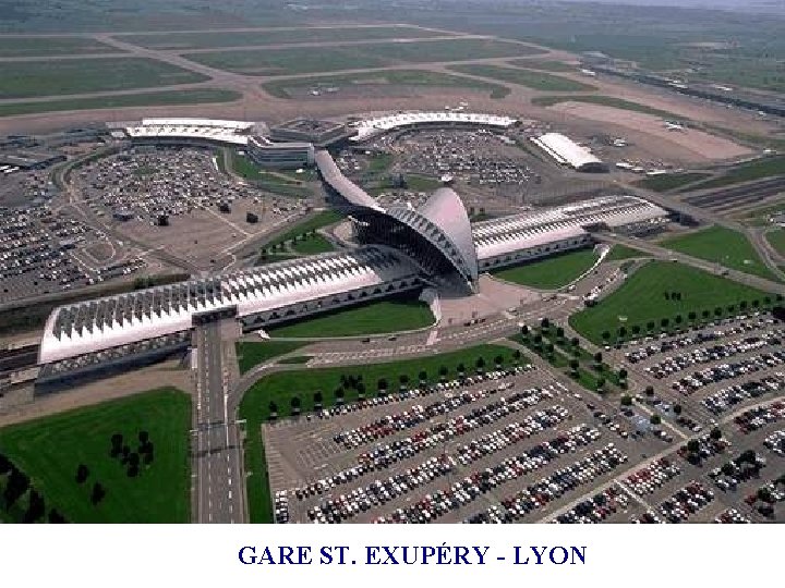 GARE ST. EXUPÉRY - LYON 