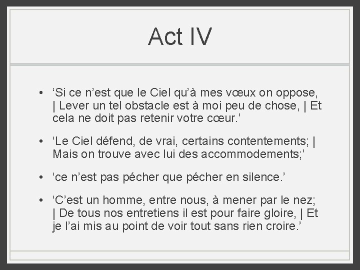 Act IV • ‘Si ce n’est que le Ciel qu’à mes vœux on oppose, Act IV • ‘Si ce n’est que le Ciel qu’à mes vœux on oppose,