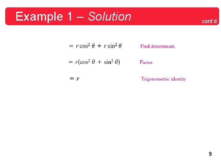Example 1 – Solution cont’d 9 Example 1 – Solution cont’d 9