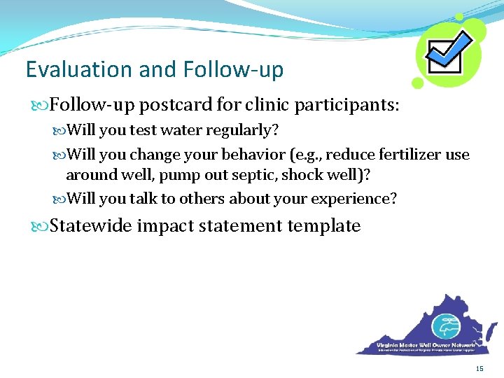 Evaluation and Follow-up postcard for clinic participants: Will you test water regularly? Will you