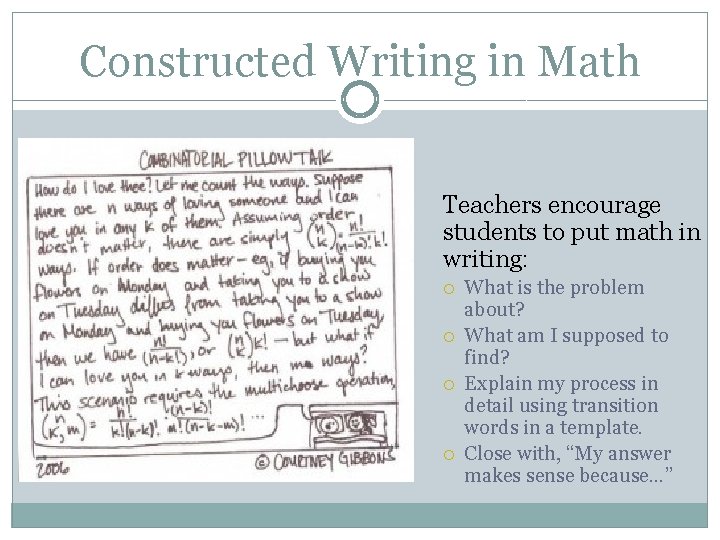 Constructed Writing in Math Teachers encourage students to put math in writing: What is Constructed Writing in Math Teachers encourage students to put math in writing: What is