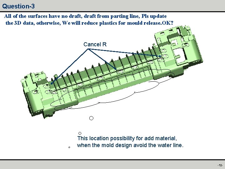 Question-3 All of the surfaces have no draft, draft from parting line, Pls update