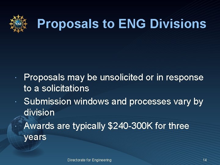 Proposals to ENG Divisions Proposals may be unsolicited or in response to a solicitations