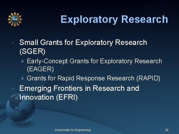 Exploratory Research Small Grants for Exploratory Research (SGER) › Early-Concept Grants for Exploratory Research