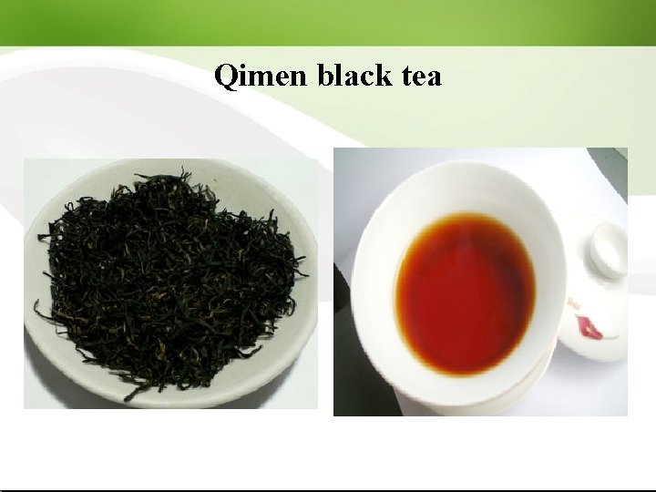 Qimen black tea 
