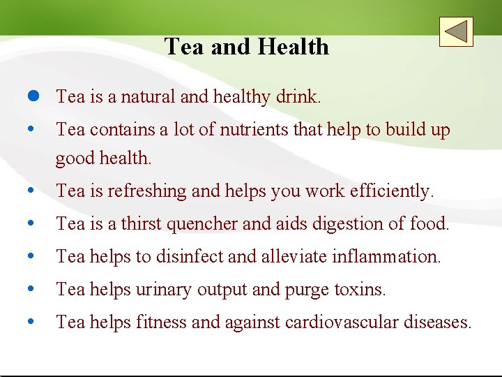 Tea and Health l Tea is a natural and healthy drink. Tea contains a