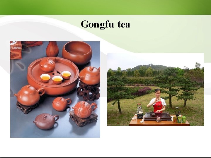 Gongfu tea 