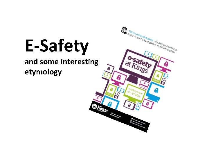 E-Safety and some interesting etymology 