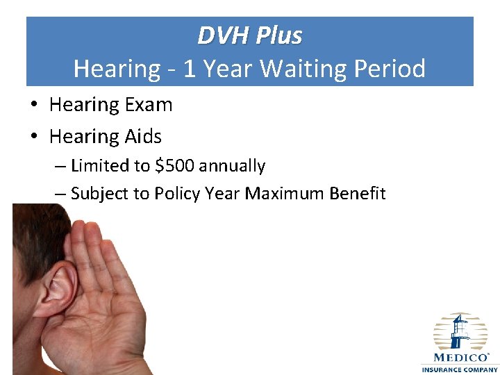 DVH Plus Hearing - 1 Year Waiting Period • Hearing Exam • Hearing Aids