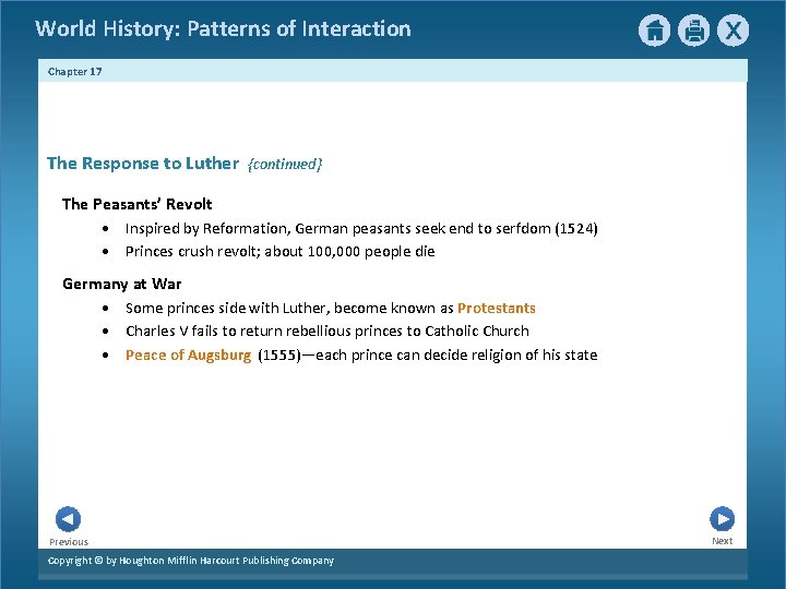 World History: Patterns of Interaction Chapter 17 3 The Response to Luther {continued} The