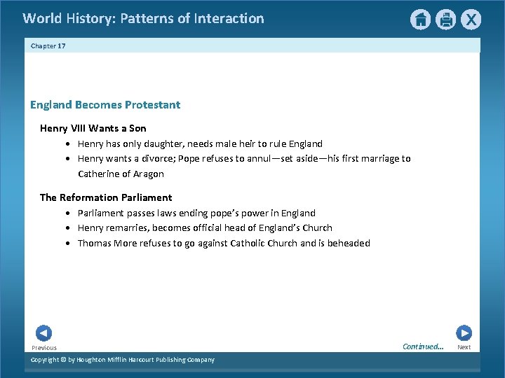 World History: Patterns of Interaction Chapter 17 England Becomes Protestant Henry VIII Wants a