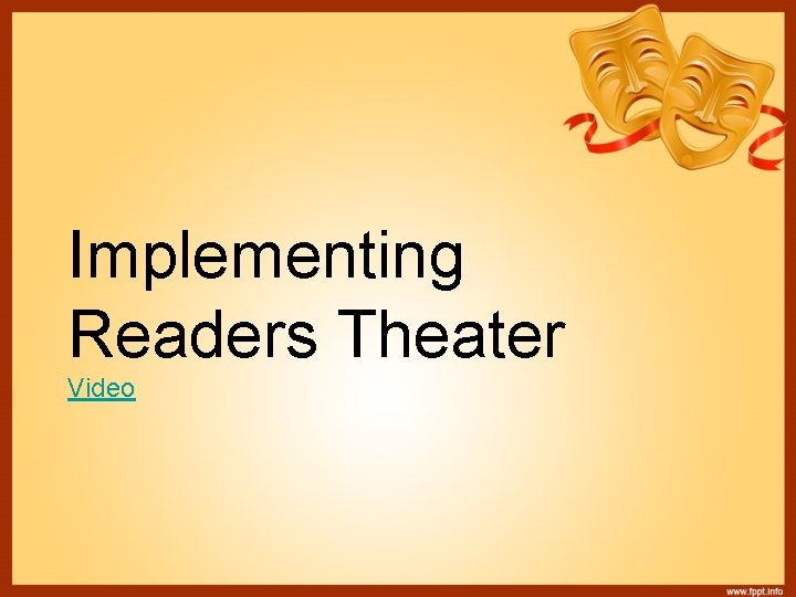 Implementing Readers Theater Video 