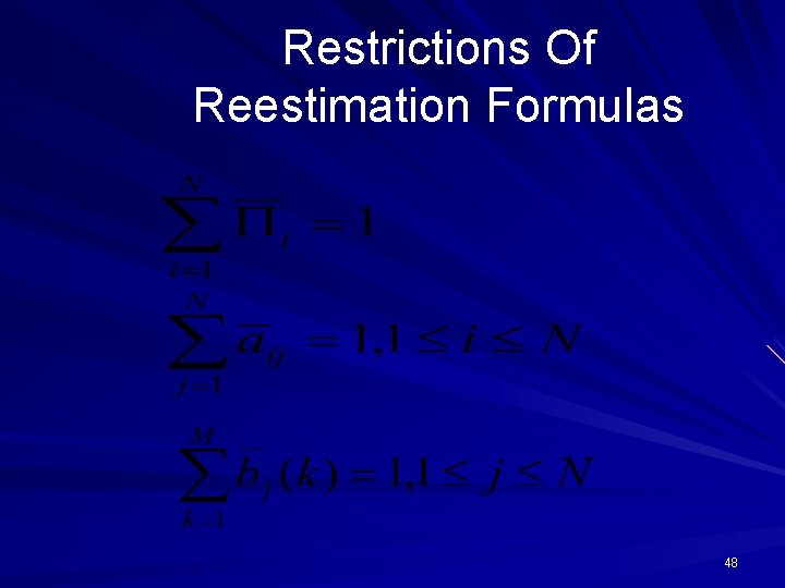 Restrictions Of Reestimation Formulas 48 