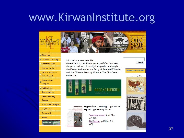 www. Kirwan. Institute. org 37 www. Kirwan. Institute. org 37
