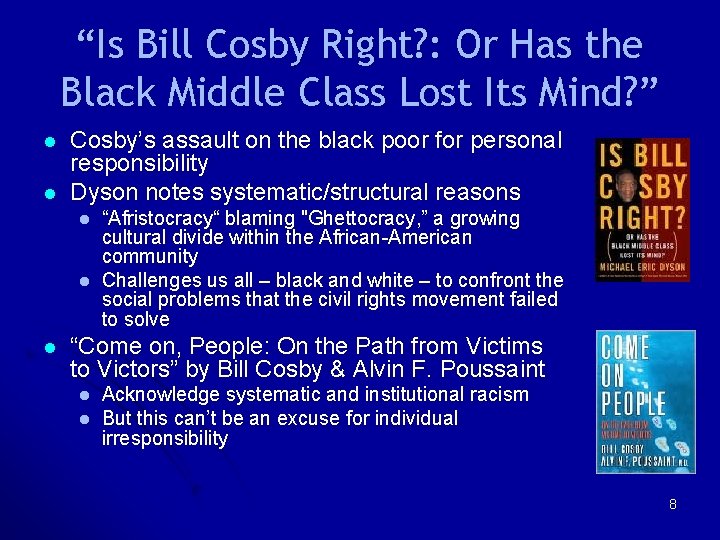 “Is Bill Cosby Right? : Or Has the Black Middle Class Lost Its Mind? “Is Bill Cosby Right? : Or Has the Black Middle Class Lost Its Mind?