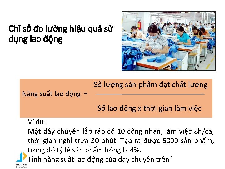 Chỉ số đo lường hiệu quả sử dụng lao động Năng suất lao động