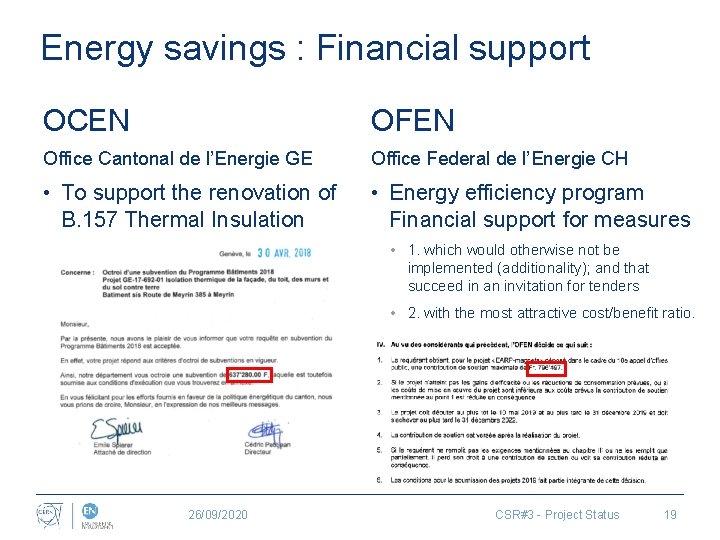 Energy savings : Financial support OCEN OFEN Office Cantonal de l’Energie GE Office Federal