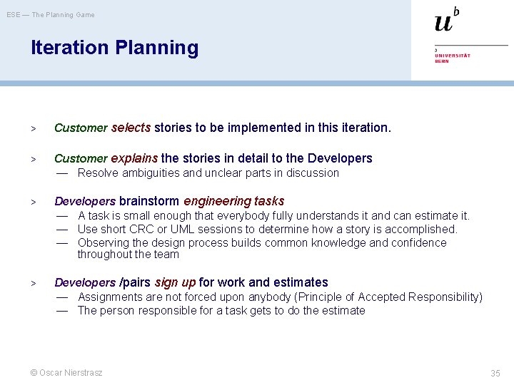 ESE — The Planning Game Iteration Planning > Customer selects stories to be implemented