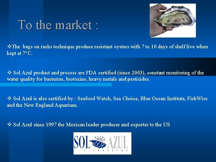 To the market : v. The bags on racks technique produce resistant oysters with