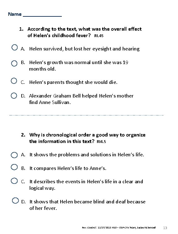 Name _______ 1. According to the text, what was the overall effect of Helen’s