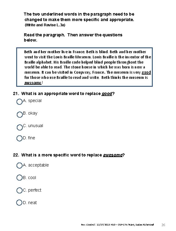 The two underlined words in the paragraph need to be changed to make them