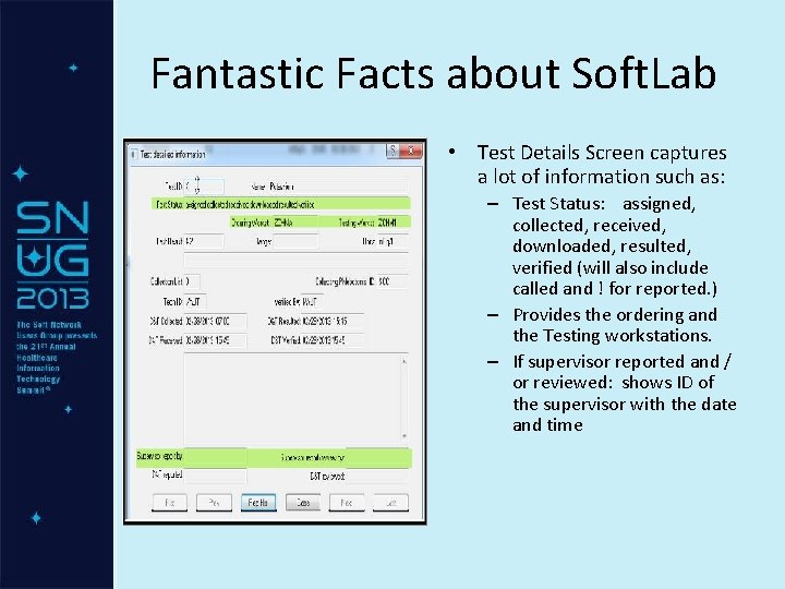 Fantastic Facts about Soft. Lab • Test Details Screen captures a lot of information