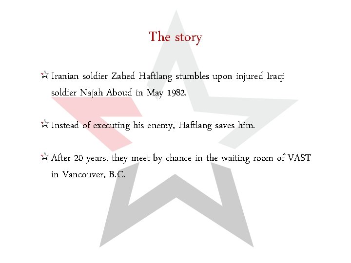 The story Iranian soldier Zahed Haftlang stumbles upon injured Iraqi soldier Najah Aboud in