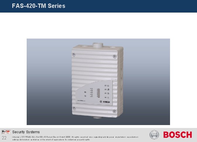 FAS-420 -TM Series Security Systems 22 Internal | ST/ PRM 2 -EU | Nov