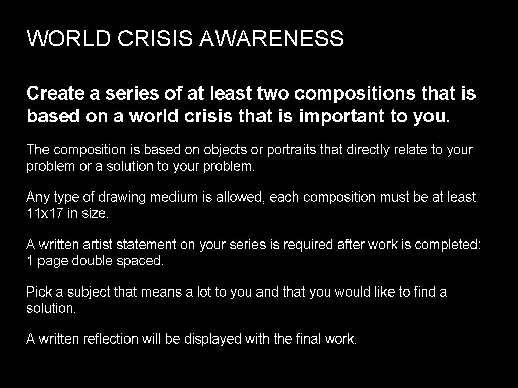 WORLD CRISIS AWARENESS Create a series of at least two compositions that is based