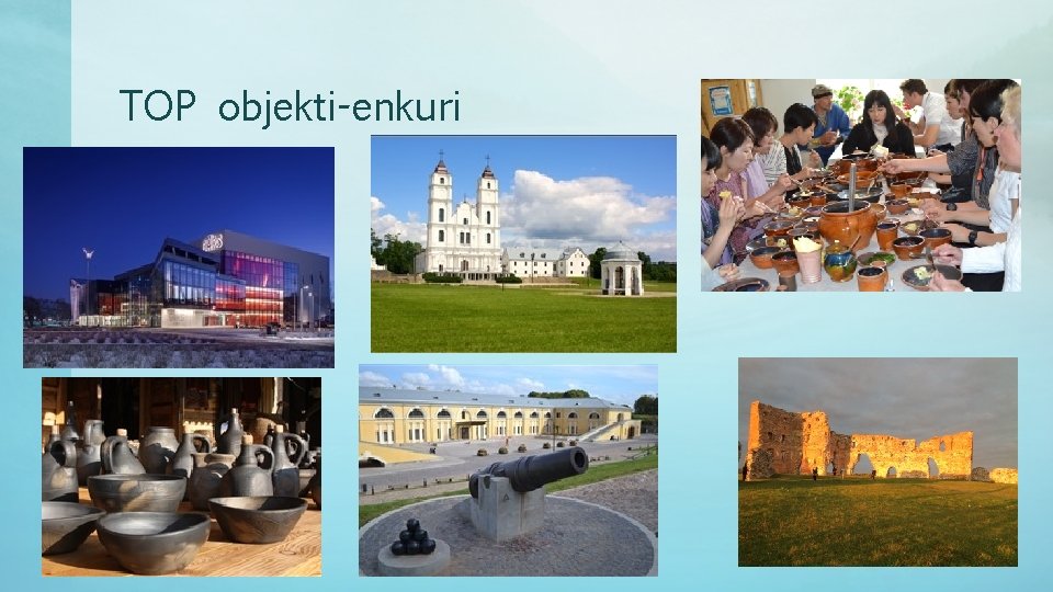 TOP objekti-enkuri 