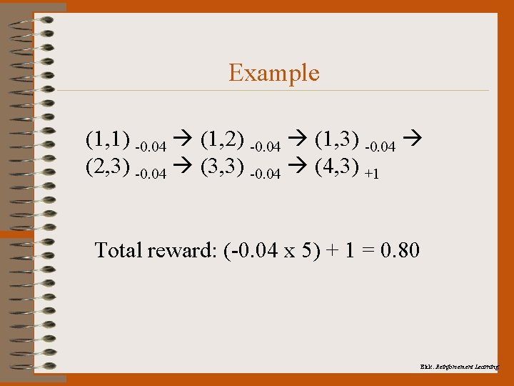 Example (1, 1) -0. 04 (1, 2) -0. 04 (1, 3) -0. 04 (2,