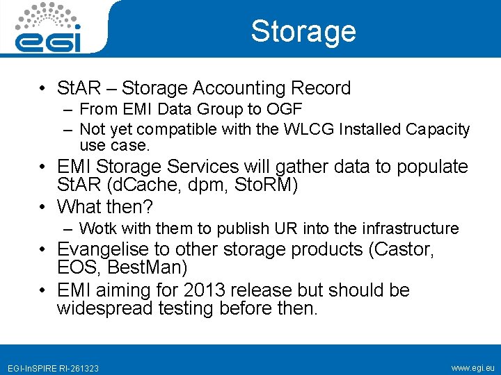 Storage • St. AR – Storage Accounting Record – From EMI Data Group to